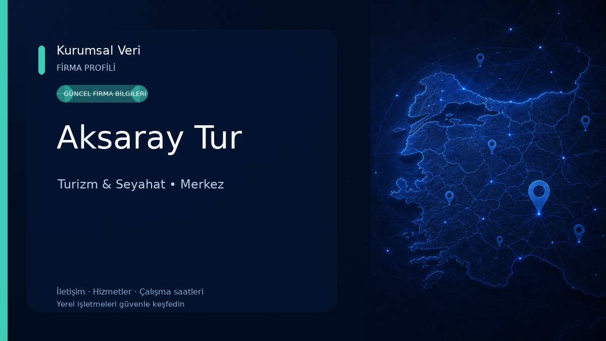 Aksaray Tur Turizm & Seyahat