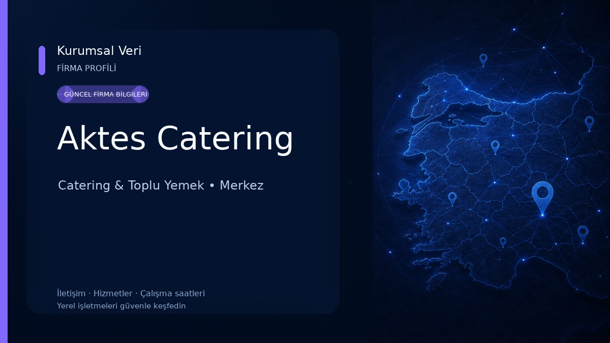 Aktes Catering Catering & Toplu Yemek