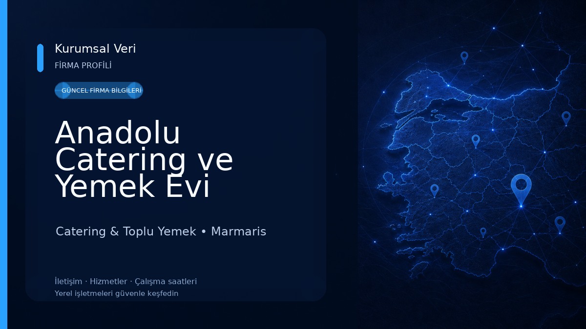 Anadolu Catering ve Yemek Evi 