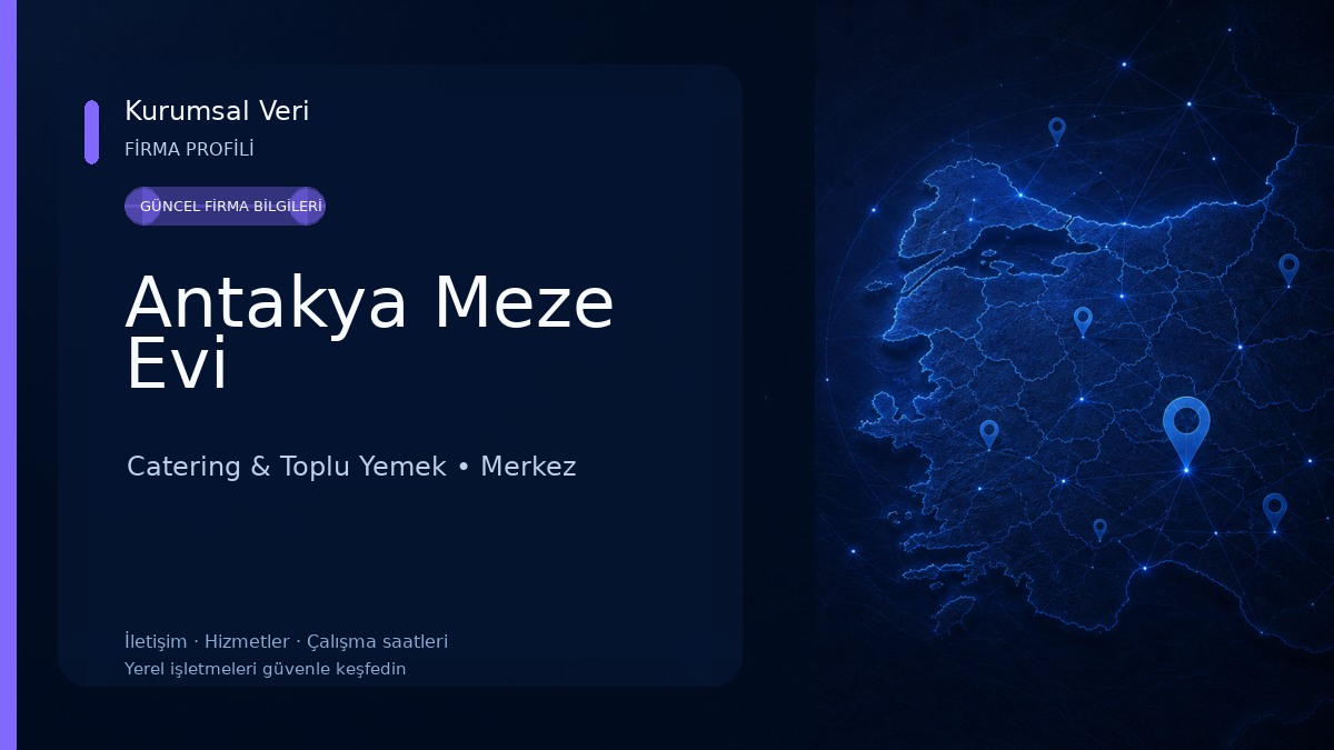 Antakya Meze Evi 