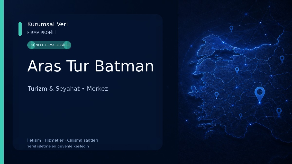 Aras Tur Batman Turizm & Seyahat