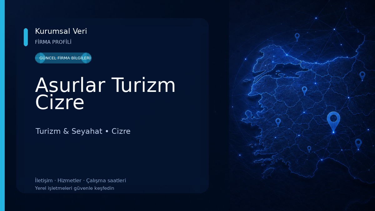 Asurlar Turizm Cizre Turizm & Seyahat