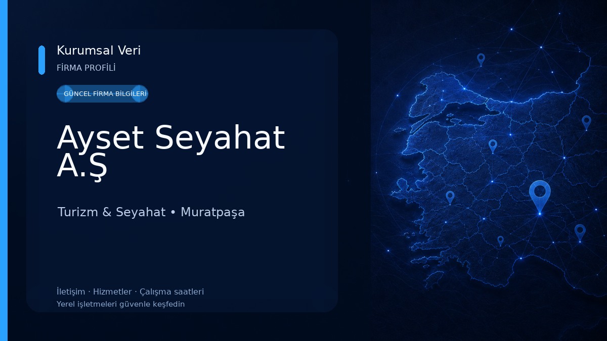 Ayset Seyahat A.Ş 