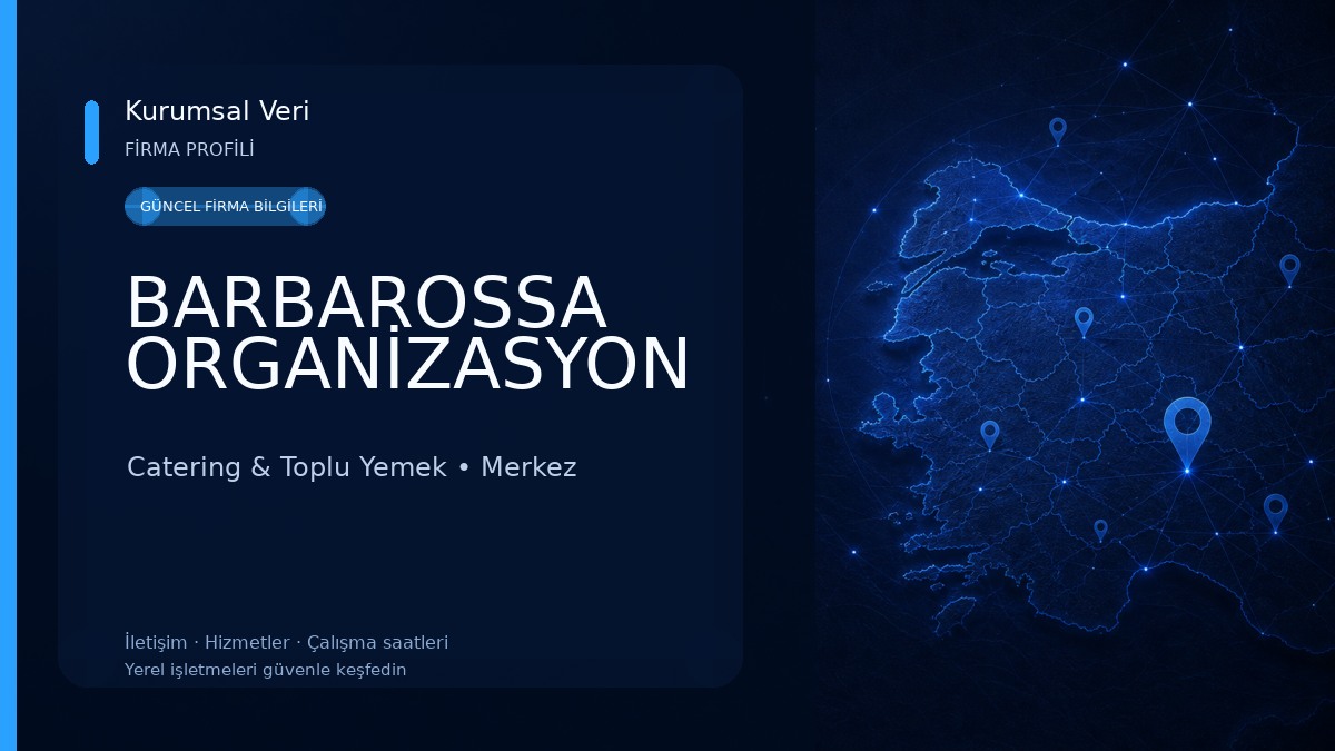 BARBAROSSA ORGANİZASYON Catering & Toplu Yemek