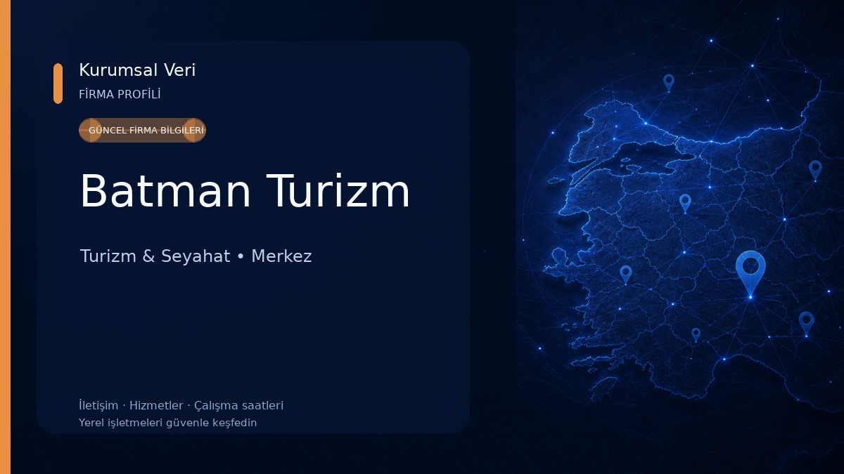Batman Turizm Turizm & Seyahat