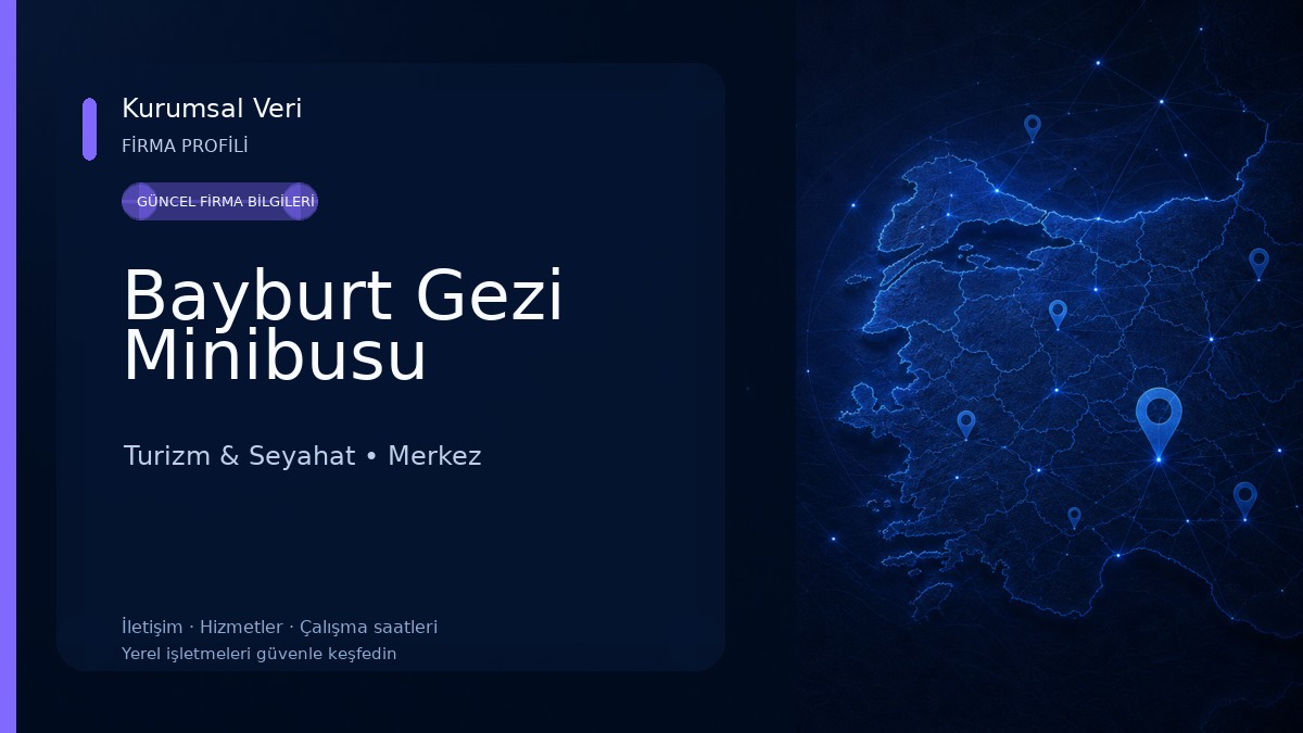 Bayburt Gezi Minibusu