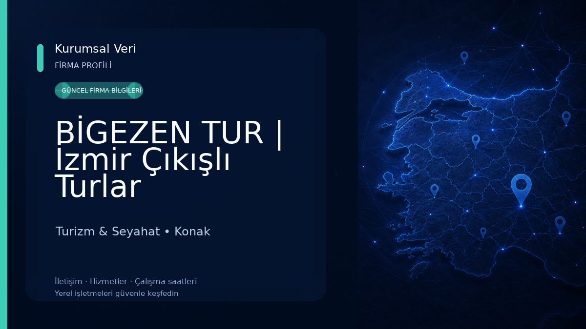 BİGEZEN TUR | İzmir Çıkışlı Turlar Turizm & Seyahat