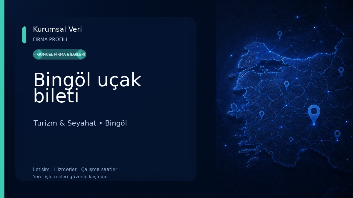 Bingöl uçak bileti Turizm & Seyahat