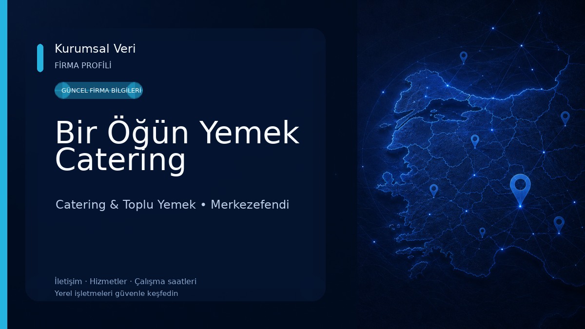 Bir Öğün Yemek Catering