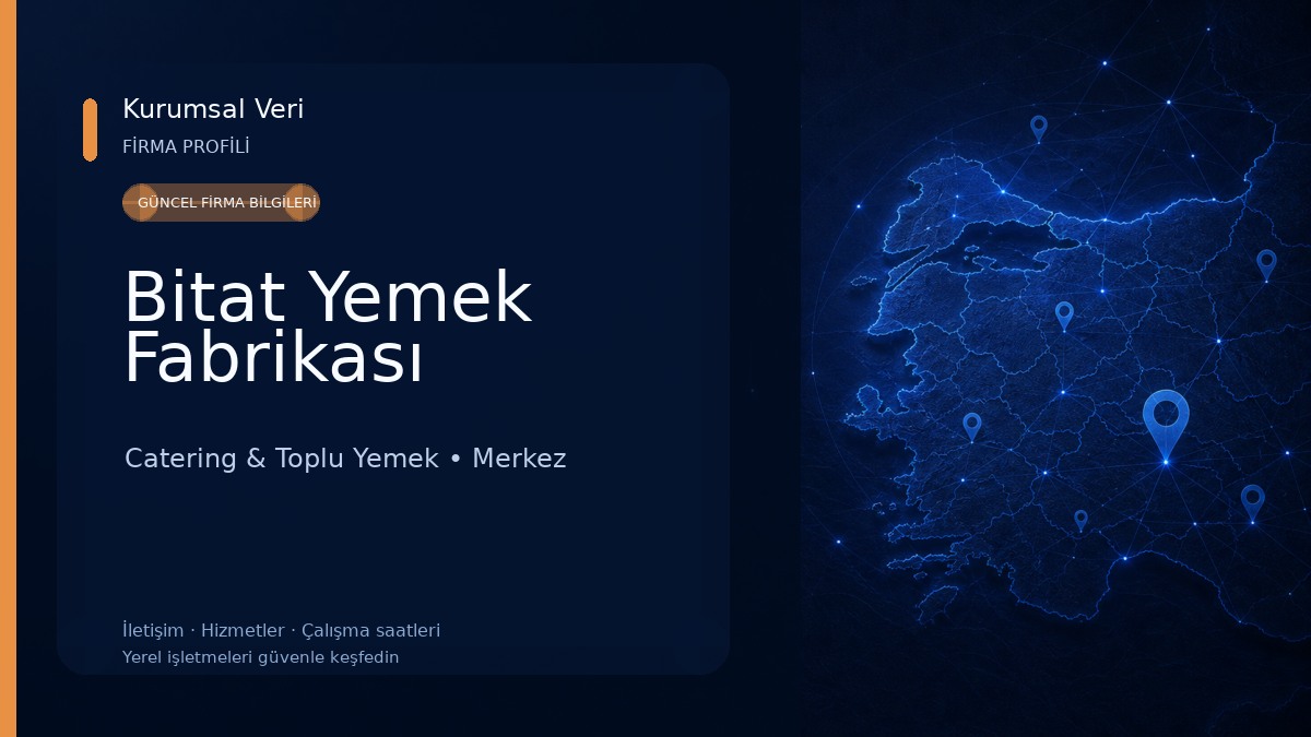 Bitat Yemek Fabrikası Catering & Toplu Yemek