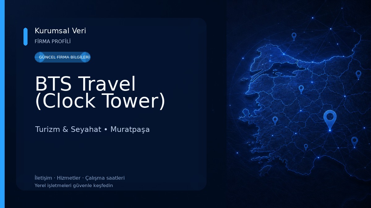 BTS Travel (Clock Tower) Turizm & Seyahat