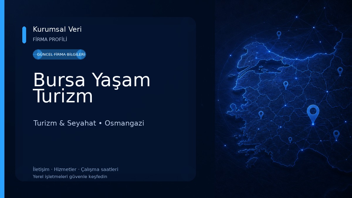 Bursa Yaşam Turizm