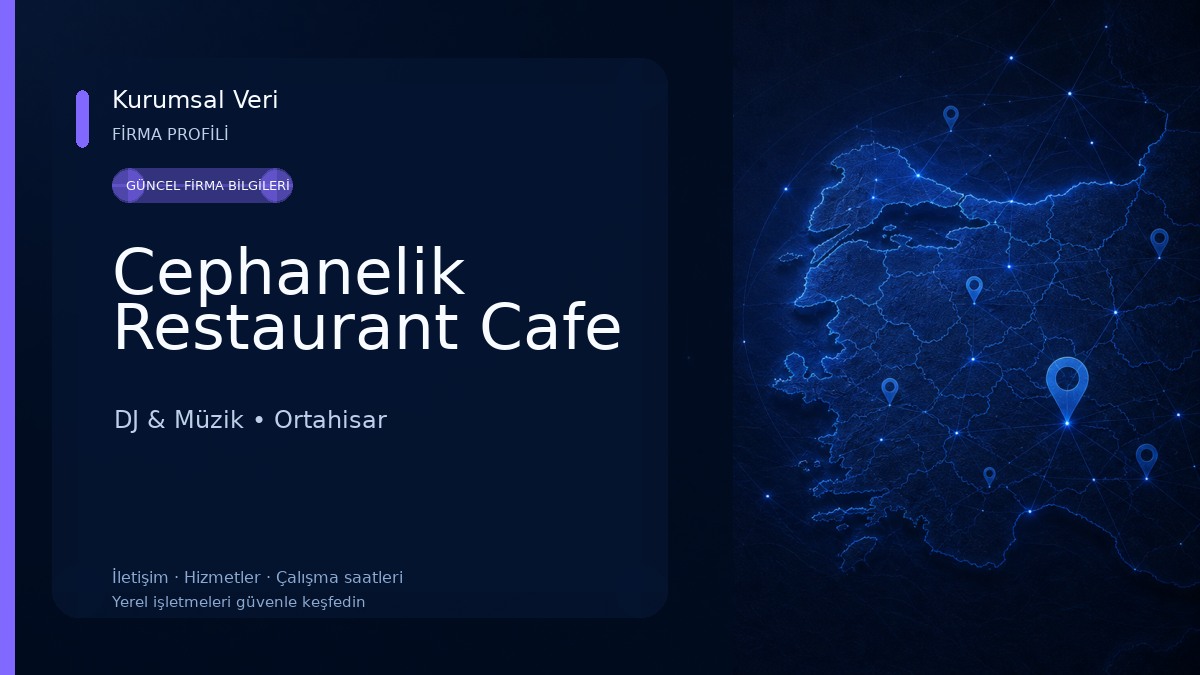 Cephanelik Restaurant Cafe