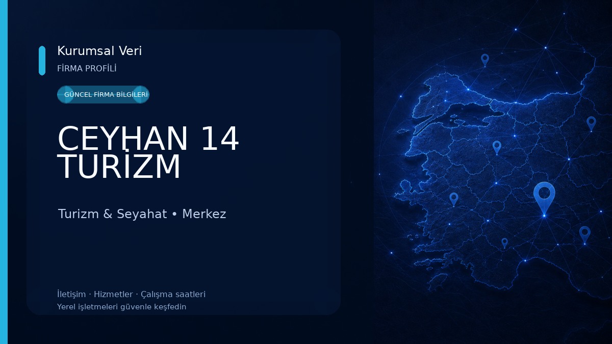CEYHAN 14 TURİZM Turizm & Seyahat