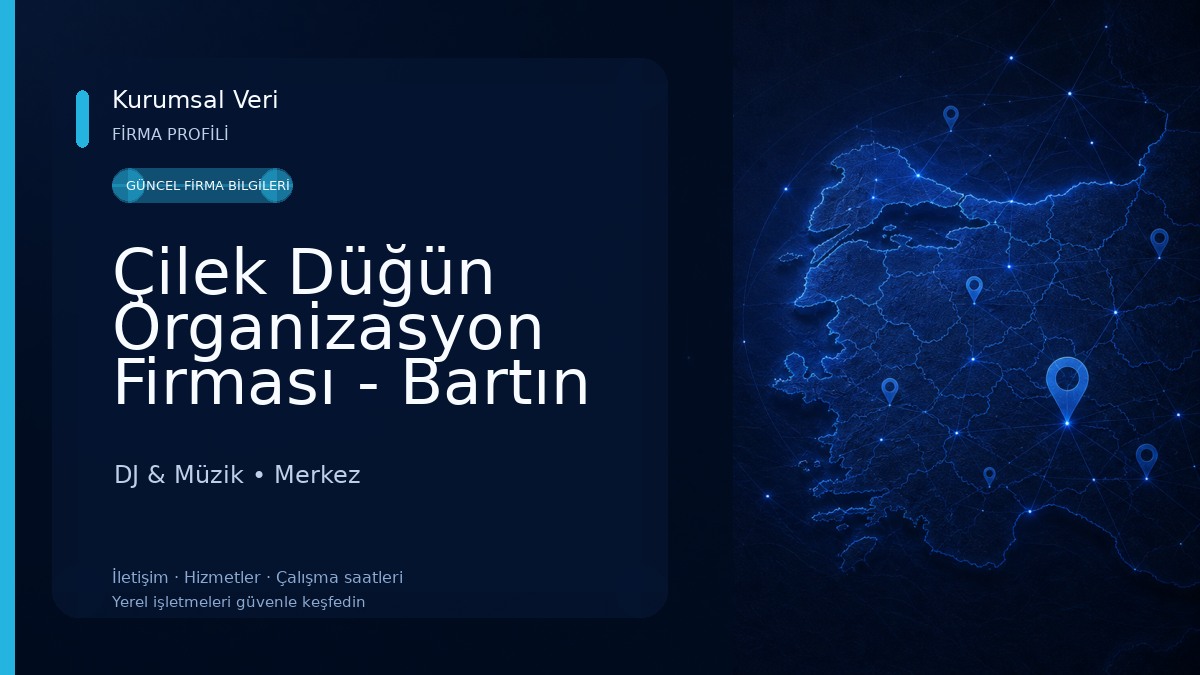 Çilek Düğün Organizasyon Firması - Bartın DJ & Müzik