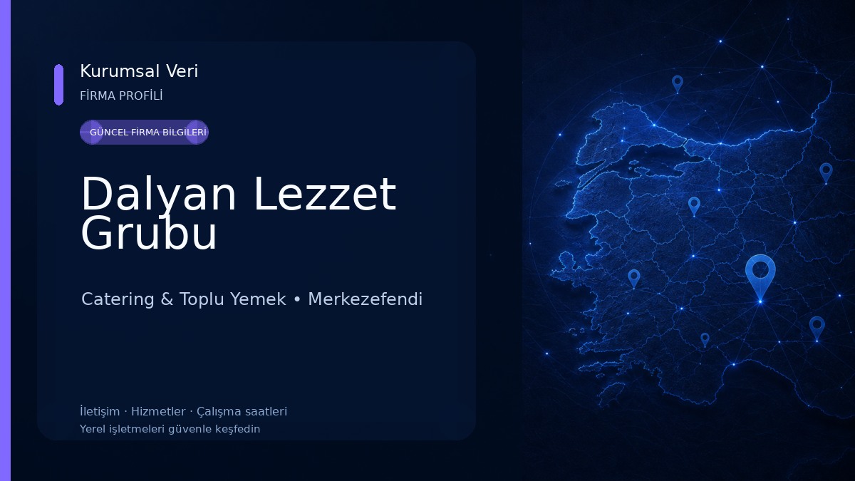 Dalyan Lezzet Grubu 