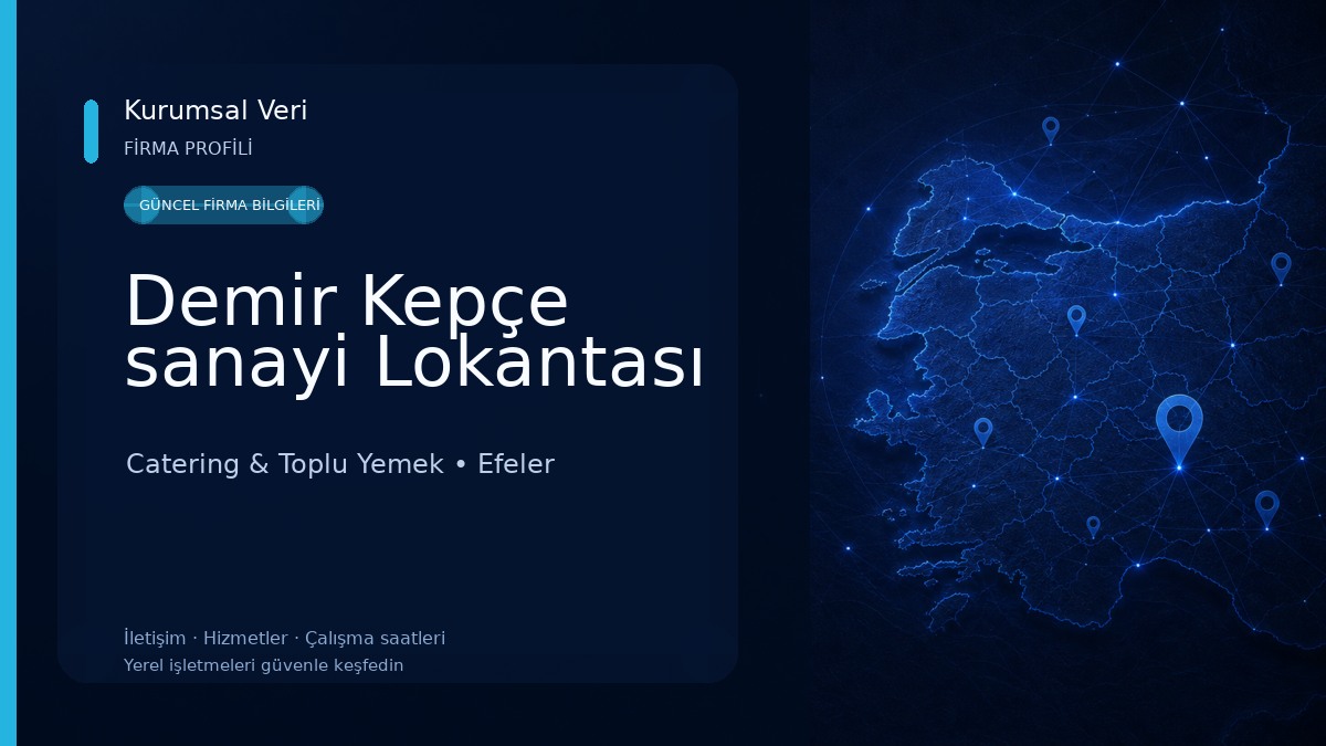 Demir Kepçe sanayi Lokantası Catering & Toplu Yemek