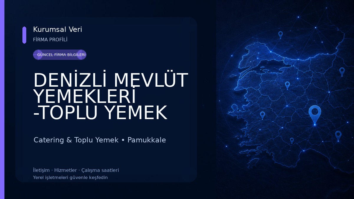 DENİZLİ MEVLÜT YEMEKLERİ -TOPLU YEMEK ORGANİZASYONU