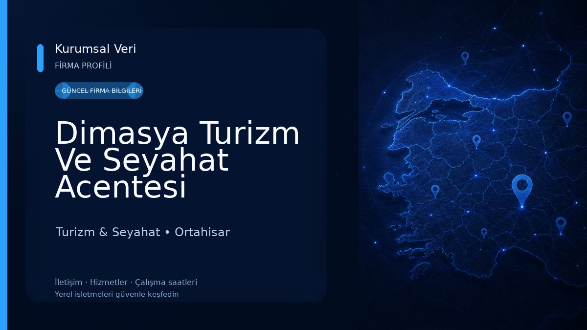 Dimasya Turizm Ve Seyahat Acentesi Turizm & Seyahat