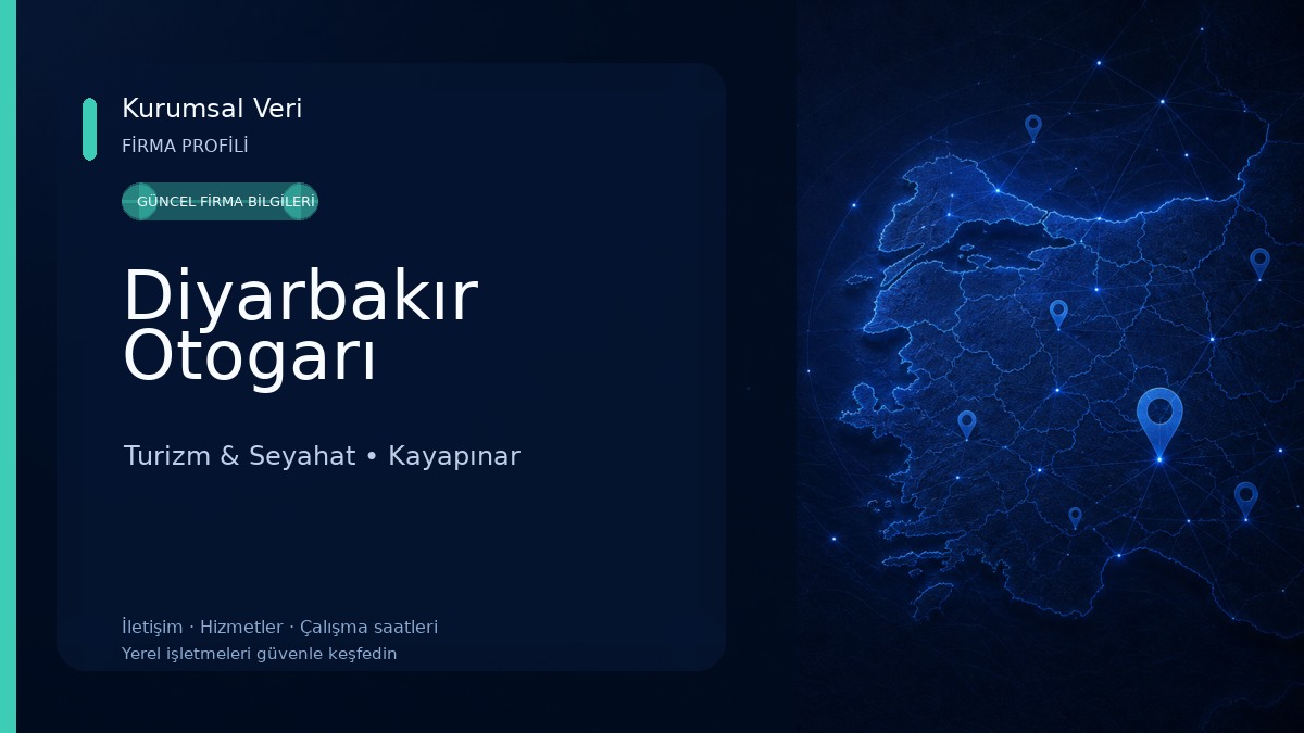 Diyarbakır Otogarı Turizm & Seyahat