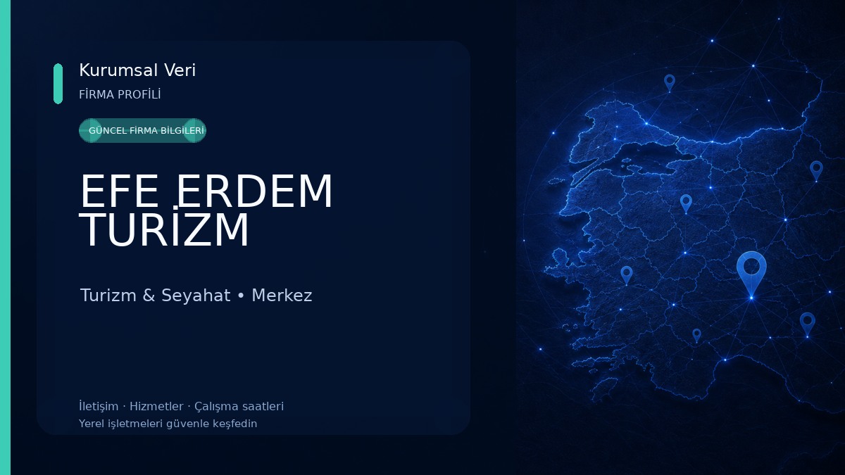 EFE ERDEM TURİZM Turizm & Seyahat