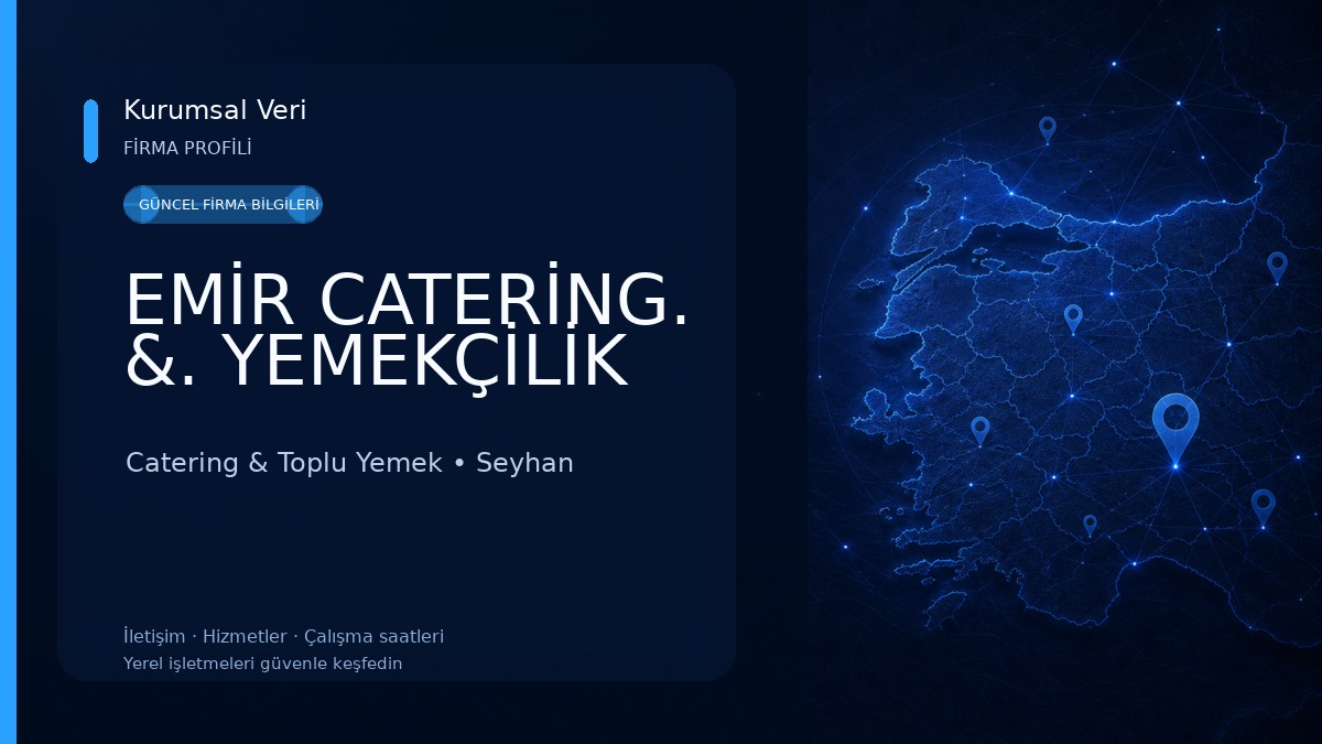 EMİR CATERİNG. &. YEMEKÇİLİK Catering & Toplu Yemek