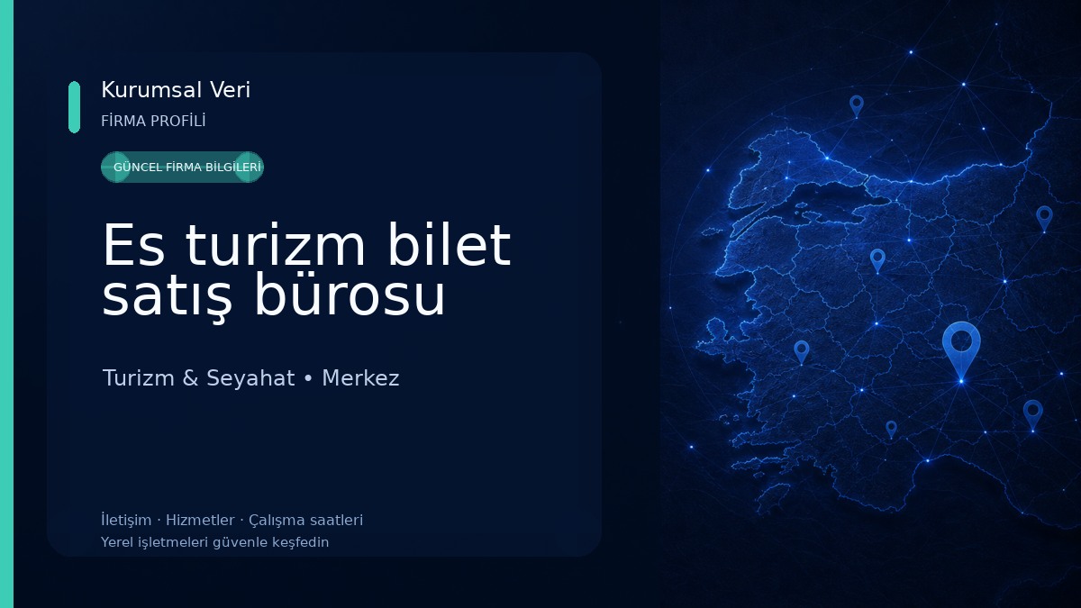 Es turizm bilet satış bürosu Turizm & Seyahat