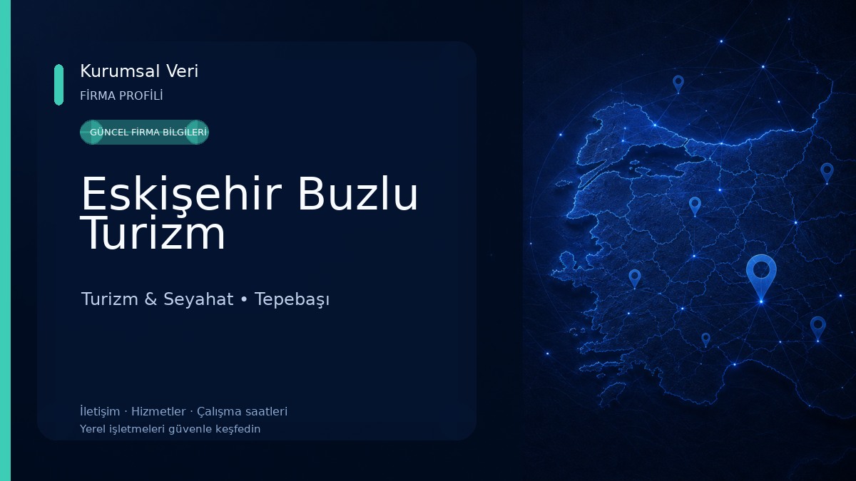 Eskişehir Buzlu Turizm