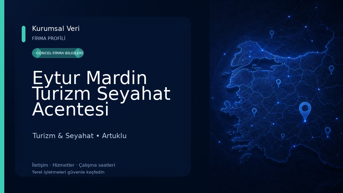 Eytur Mardin Turizm Seyahat Acentesi Turizm & Seyahat