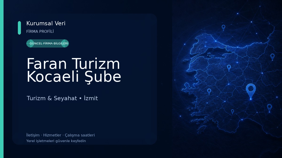 Faran Turizm Kocaeli Şube Turizm & Seyahat
