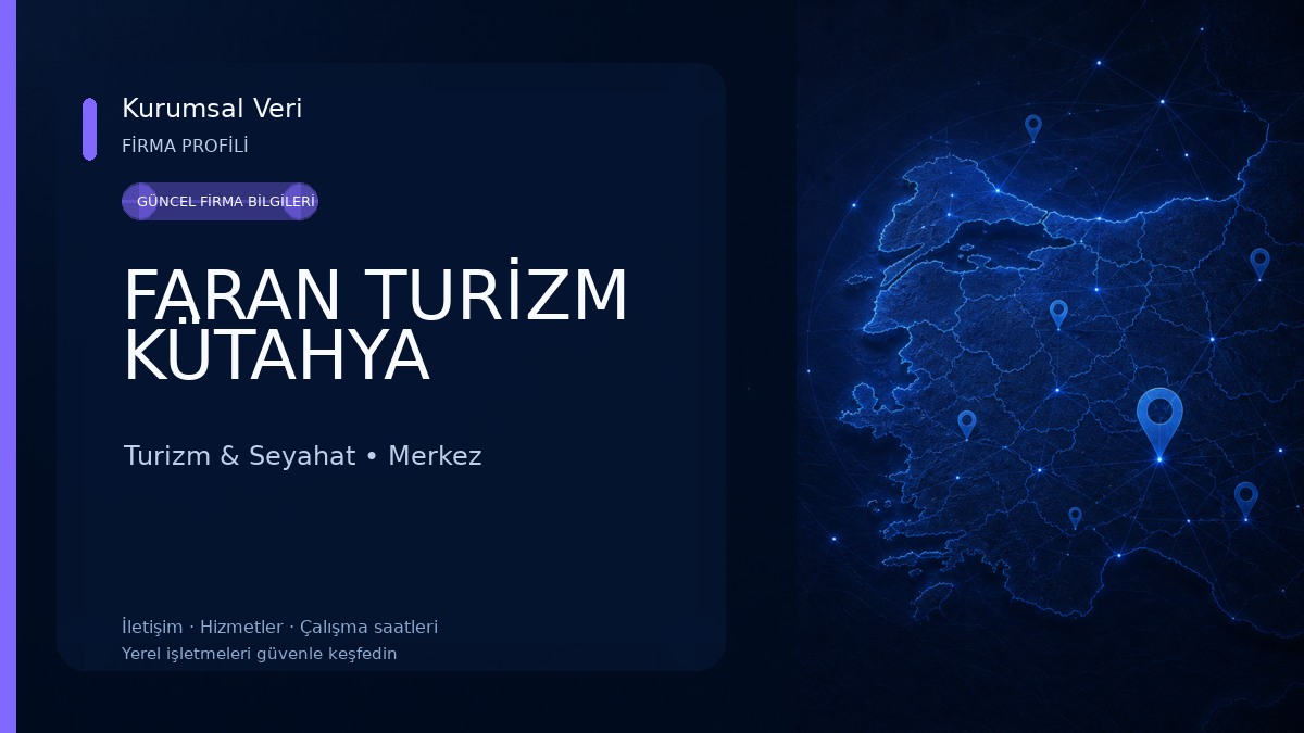 FARAN TURİZM KÜTAHYA 