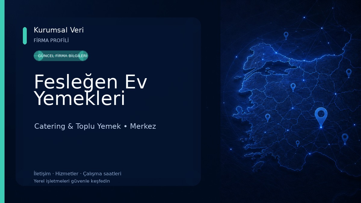 Fesleğen Ev Yemekleri Catering & Toplu Yemek