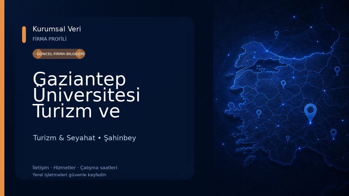 Gaziantep Üniversitesi Turizm ve Otelcilik Meslek Yüksek Okulu