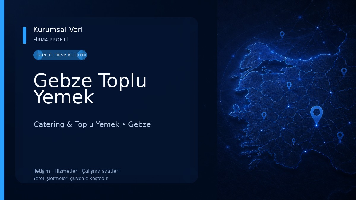 Gebze Toplu Yemek Catering & Toplu Yemek