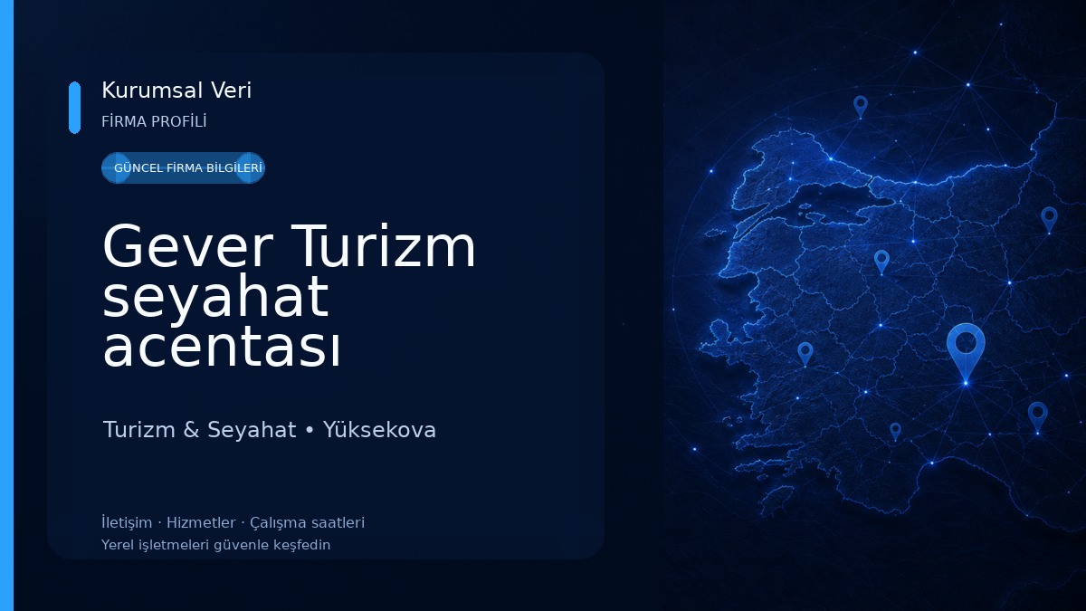 Gever Turizm seyahat acentası 