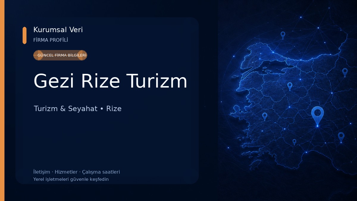 Gezi Rize Turizm Turizm & Seyahat