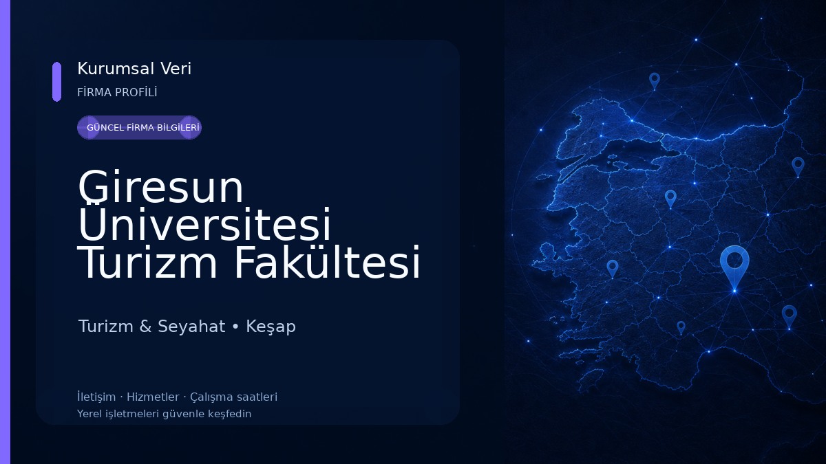 Giresun Üniversitesi Turizm Fakültesi Turizm & Seyahat