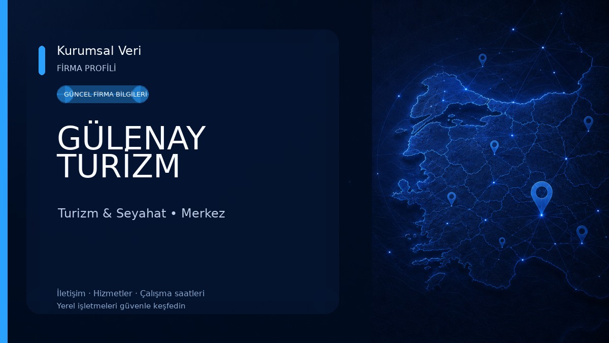 GÜLENAY TURİZM Turizm & Seyahat