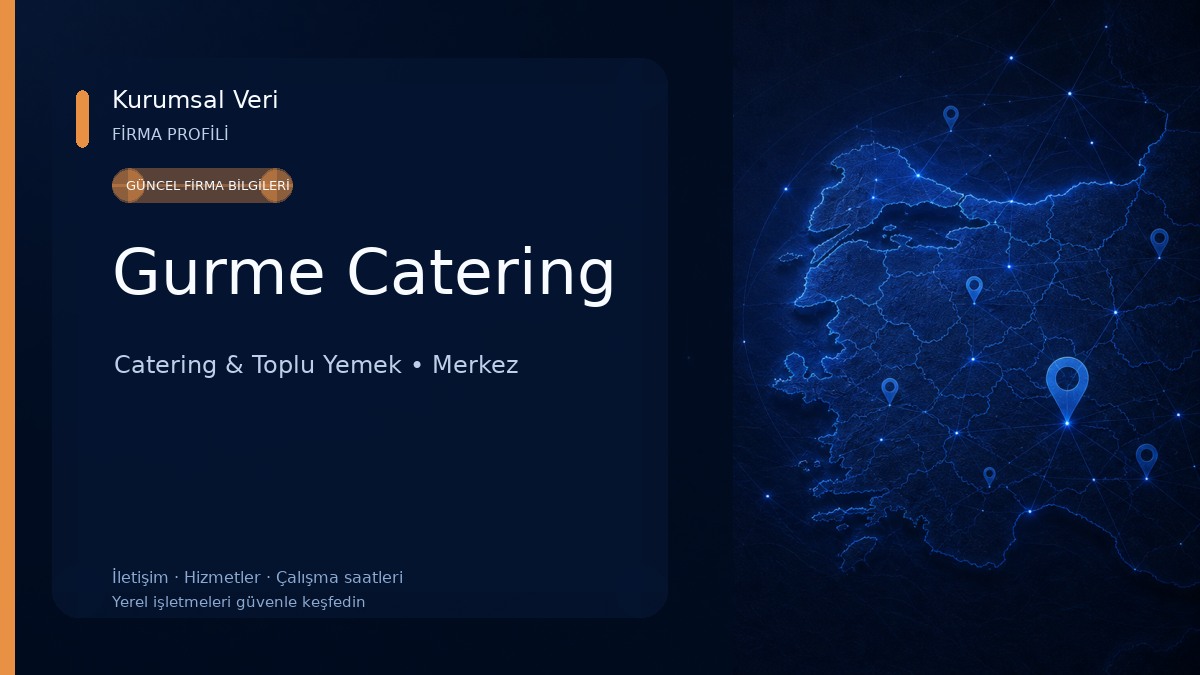 Gurme Catering Catering & Toplu Yemek