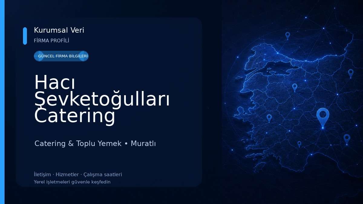 Hacı Şevketoğulları Catering Catering & Toplu Yemek