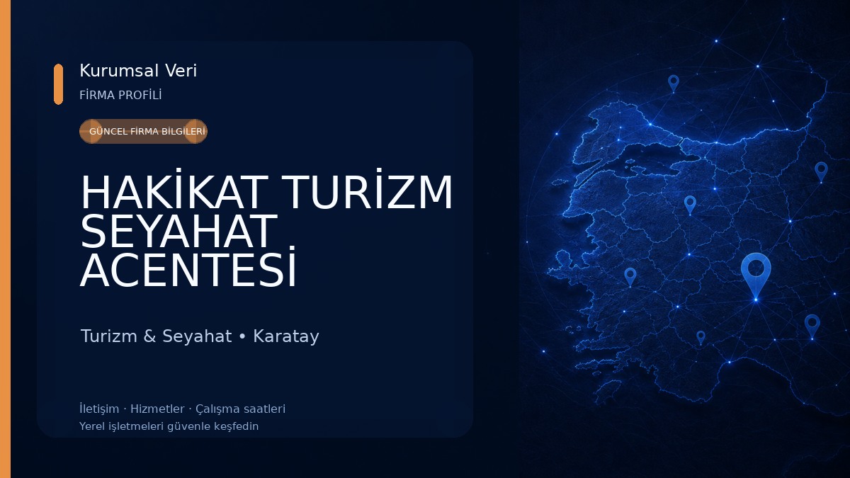 HAKİKAT TURİZM SEYAHAT ACENTESİ Turizm & Seyahat