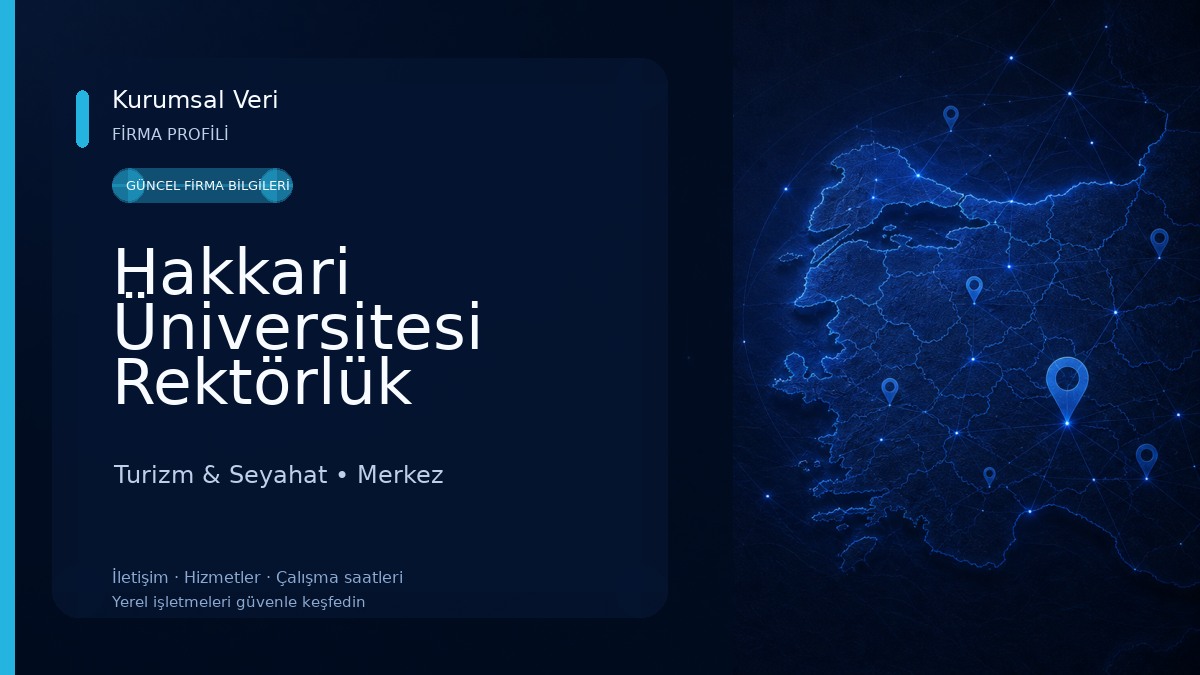 Hakkari Üniversitesi Rektörlük Hizmet Binası ve Sosyal Tesisleri Turizm & Seyahat