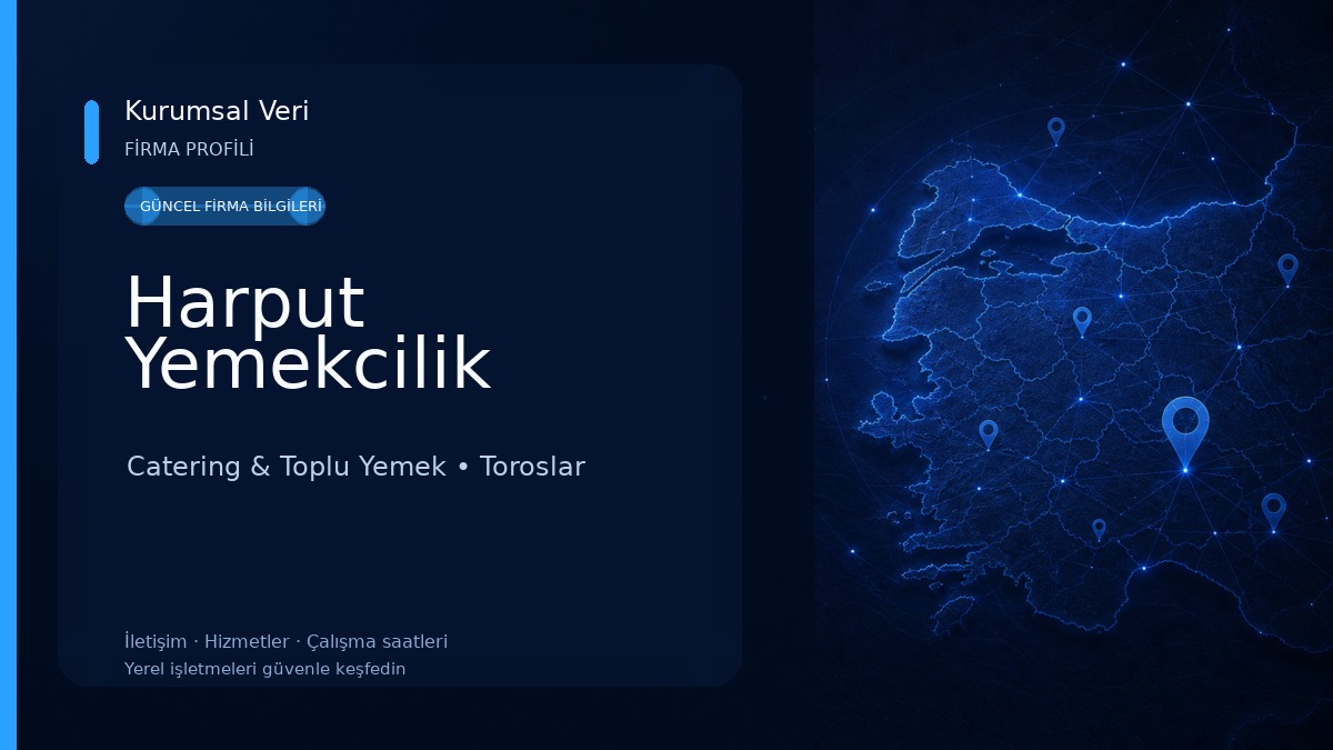 Harput Yemekcilik Catering & Toplu Yemek