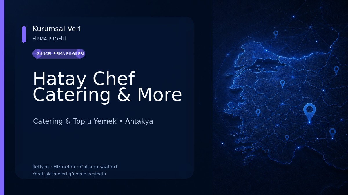 Hatay Chef Catering & More Catering & Toplu Yemek