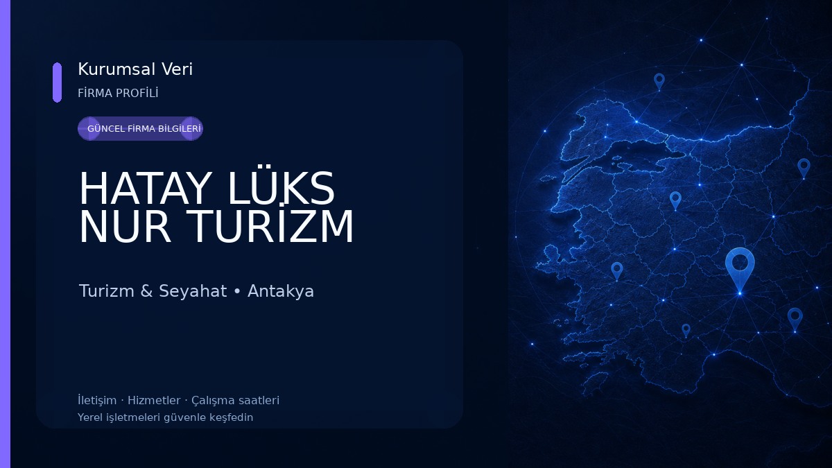 HATAY LÜKS NUR TURİZM Turizm & Seyahat