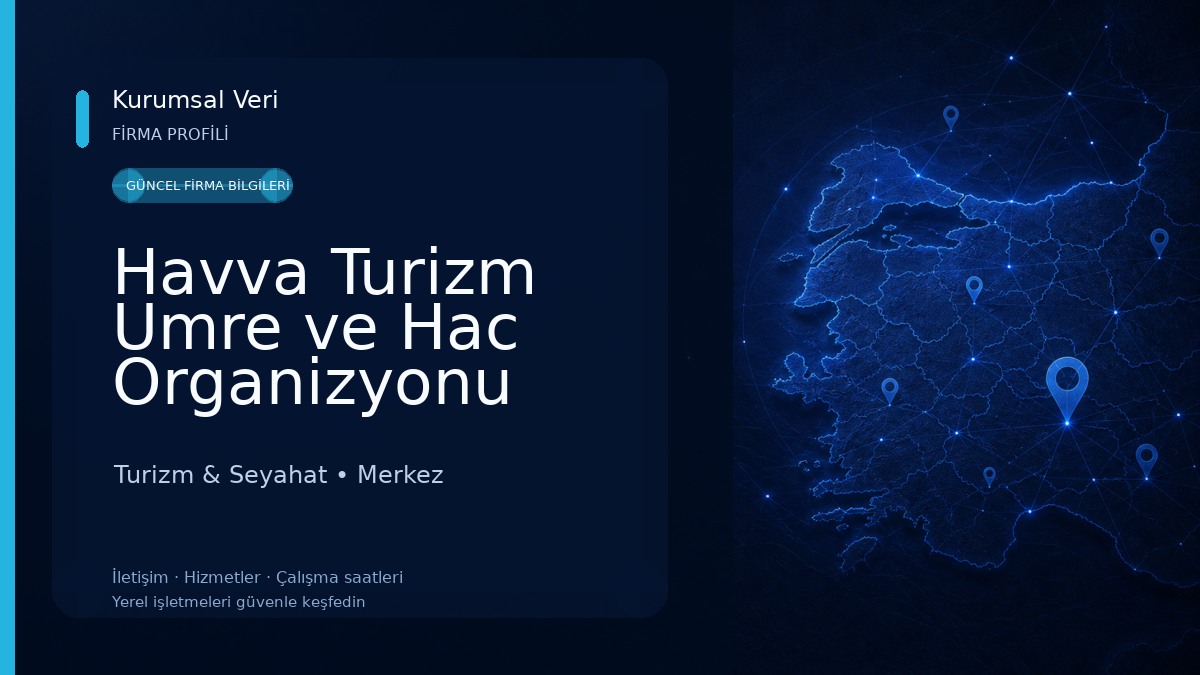 Havva Turizm Umre ve Hac Organizyonu Nevşehir şubesi Turizm & Seyahat