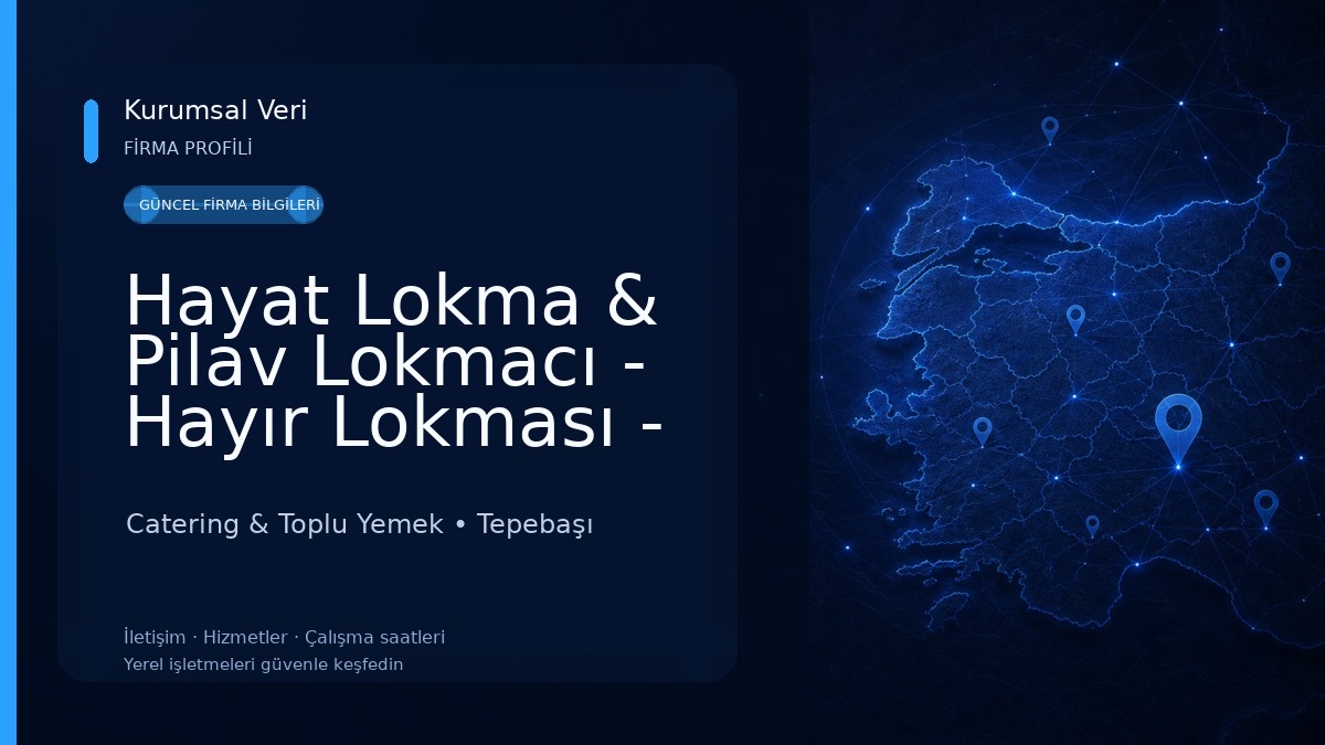 Hayat Lokma & Pilav Lokmacı - Hayır Lokması - Mevlüt Pilavı Catering & Toplu Yemek