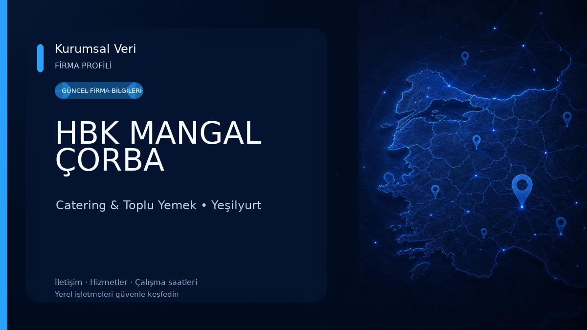 HBK MANGAL ÇORBA Catering & Toplu Yemek