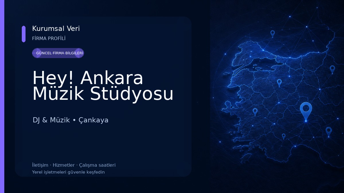 Hey! Ankara Müzik Stüdyosu DJ & Müzik