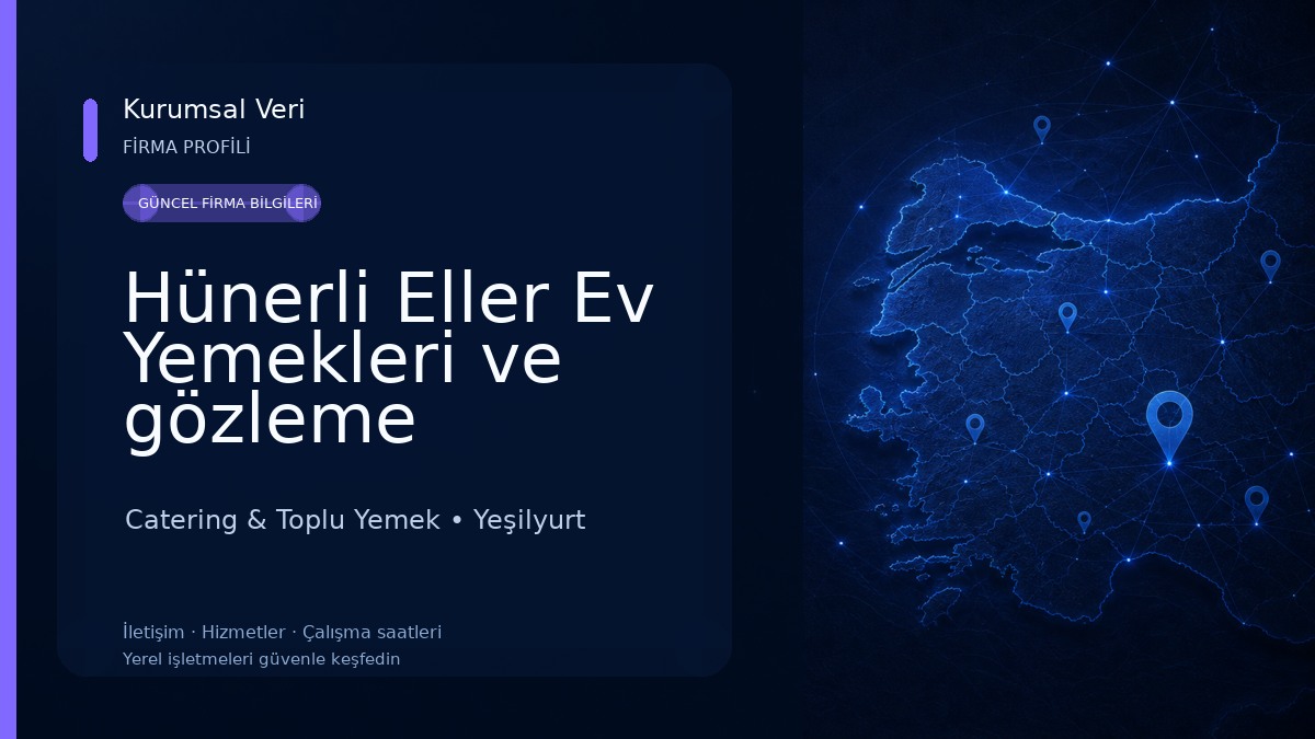 Hünerli Eller Ev Yemekleri ve gözleme Catering & Toplu Yemek
